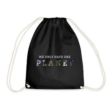 We Only Have One Planet - Turnbeutel - Schwarz - Vorne