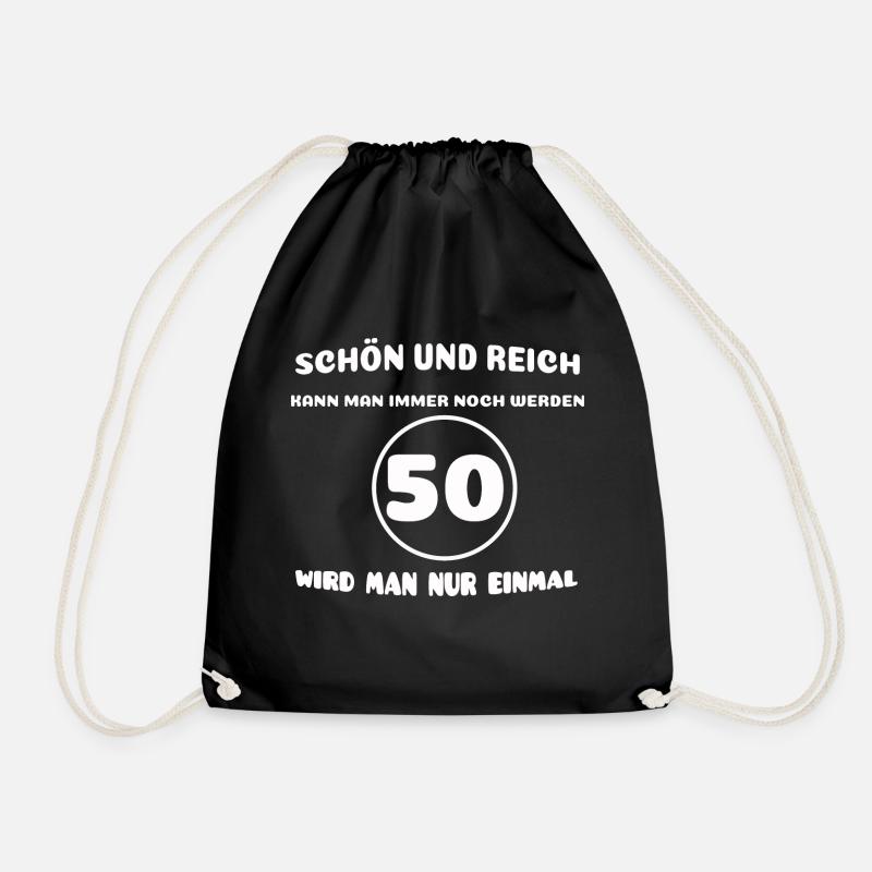 50. Geburtstag: Lustiger Spruch - Turnbeutel - Schwarz