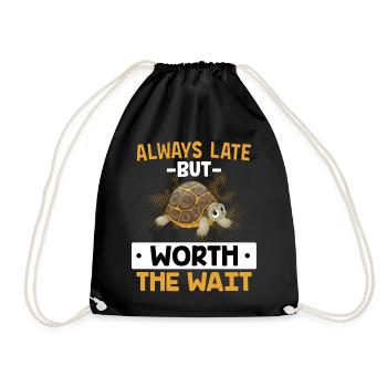 Always Late But Worth The Wait - Turtle JGA - Drawstring Bag - black - Front