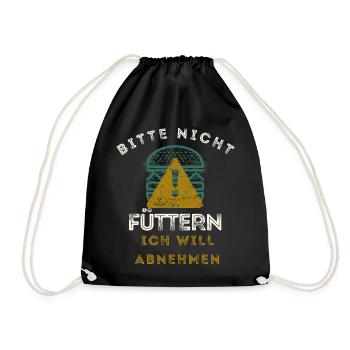 Bitte nicht füttern ich will abnehmen Lustiges - Turnbeutel - Schwarz - Vorne