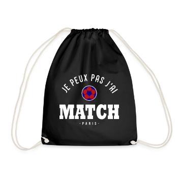 Je peux pas j ai Match football Paris - Sac de sport léger - noir - Devant