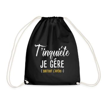T'inquiéte je gére surtout l'apéro - Sac de sport léger - noir - Devant