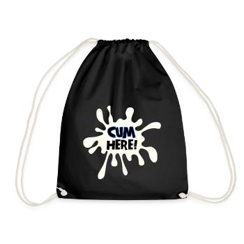 Cum Here - Turnbeutel - Schwarz - Vorne