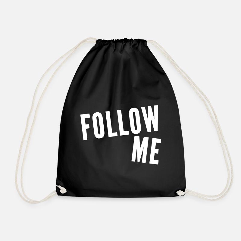 follow me-follow me-fun-funny-funny - Drawstring Bag - black