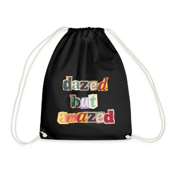 dazed but amazed - Turnbeutel - Schwarz - Vorne