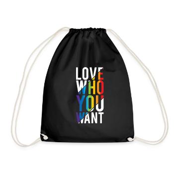 Love who you Want LGBTQ GAY Pride Rainbow FLAG - Turnbeutel - Schwarz - Vorne