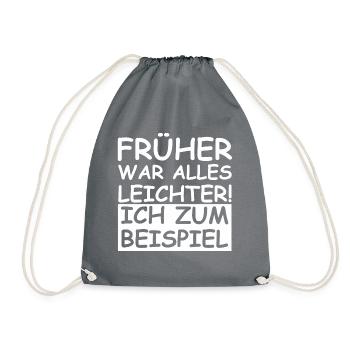 Früher war alles leichter, ich zum Beispiel - Turnbeutel - Grau - Vorne