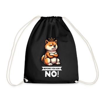 Before You Ask Shiba Inu Shiba Owner Shiba Inus - Drawstring Bag - black - Front