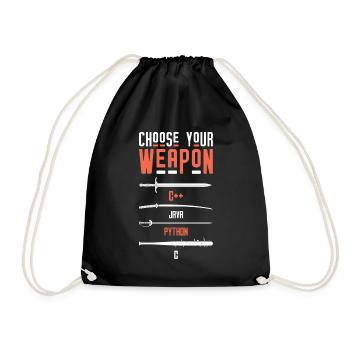 Programmierer Entwickler - Choose Your Weapon - Turnbeutel - Schwarz - Vorne
