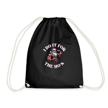 I Do It For The Ho's Funny Adult Joke Christmas - Drawstring Bag - black - Front