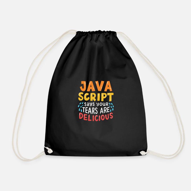JavaScript Says Your Tears Are Delicious For Compu - Drawstring Bag - black