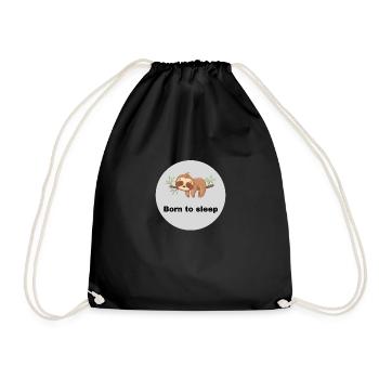 Born to Sleep Logo Funny Design - Drawstring Bag - black - Front