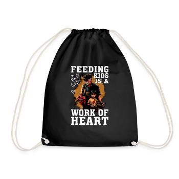 Feeding Kids Is A Work Of Heart 6 - Turnbeutel - Schwarz - Vorne