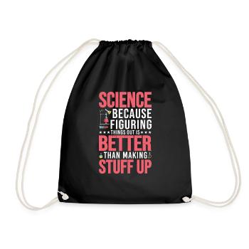 Figuring Thing Out Is Better Than Making Stuff Up6 - Drawstring Bag - black - Front
