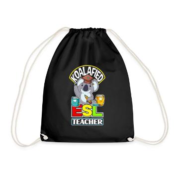 ESL Teacher Linguist Koalafied ESL Teacher Funny - Drawstring Bag - black - Front