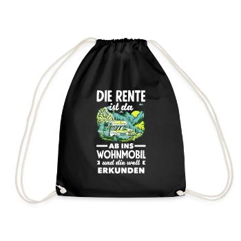Die Rente ist da, ab ins Wohnmobil und die Welt - Turnbeutel - Schwarz - Vorne