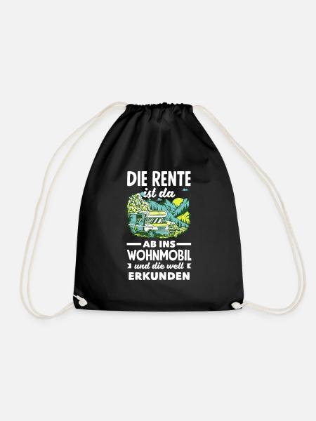 Die Rente ist da, ab ins Wohnmobil und die Welt - Turnbeutel - Schwarz