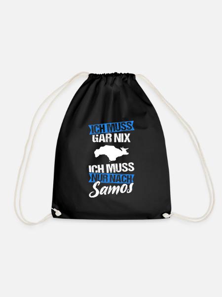 Ich Muss Gar Nix Ich Muss Nur Nach Samos Sonne Url - Turnbeutel - Schwarz