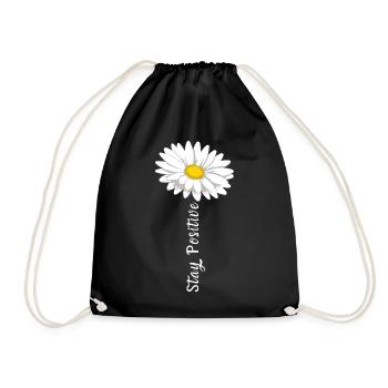 Stay Positive Courage Self-Confidence Marguerite Life - Drawstring Bag - black - Front