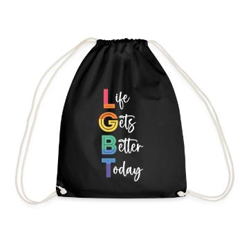 LGBT Pride Month - Life Gets Better Today - Drawstring Bag - black - Front