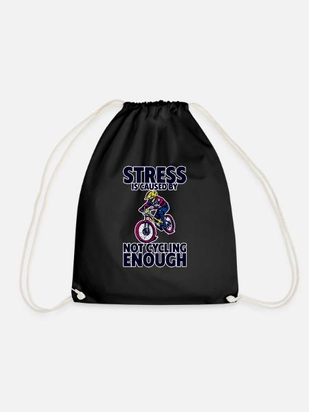 Stress Is Caused By Not Cycling Enough 4 - Turnbeutel - Schwarz