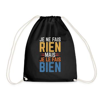 Ich mache nichts, aber ich mache es gut - Turnbeutel - Schwarz - Vorne