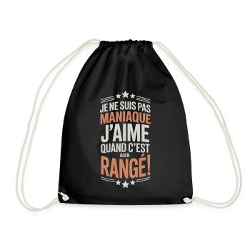 Je ne suis pas maniaque j’aime quand c’est bien ra - Sac de sport léger - noir - Devant
