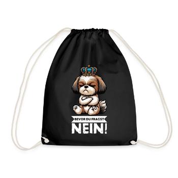 Bevor Du Fragst Nein Shih tzu Shih tzus Shih  - Turnbeutel - Schwarz - Vorne