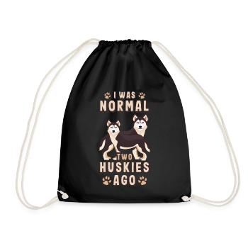 I Was Normal Sibirian Huskies Sibirischer Husky - Turnbeutel - Schwarz - Vorne