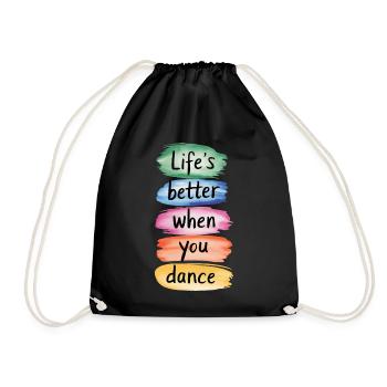 La vie est meilleure quand on danse ! Cadeau de chemise de danse - Sac de sport léger - noir - Devant