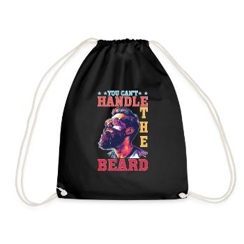 You Can't Handle The Beard - Turnbeutel - Schwarz - Vorne