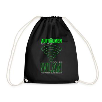 Aufräumen muss man erst wenn das Wlan nicht mehr d - Turnbeutel - Schwarz - Vorne