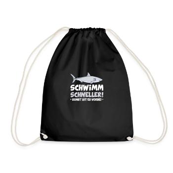 Schwimm Schneller Haifisch Hai Humor Sprüche - Turnbeutel - Schwarz - Vorne