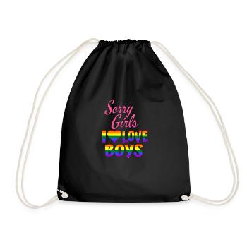 sorry girls i love boys - Drawstring Bag - black - Front