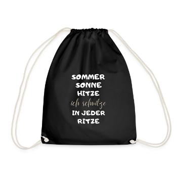 Sommer Sonne Hitze ich schwitze in jeder Ritze neu - Turnbeutel - Schwarz - Vorne