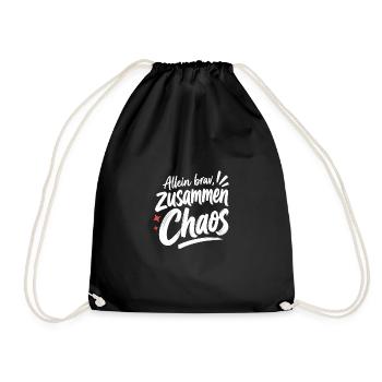 Allein brav, zusammen Chaos – Liebe & Freunde - Turnbeutel - Schwarz - Vorne