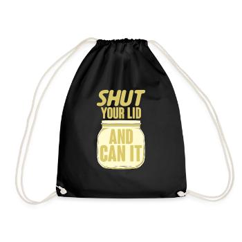 Shut Your Lid And Can It 4 - Turnbeutel - Schwarz - Vorne
