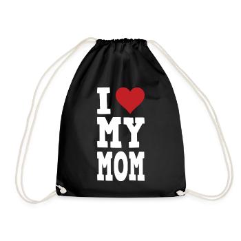 I love my MoM Mutter Mama Mami Mammy Mummy Eltern - Turnbeutel - Schwarz - Vorne