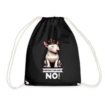 Before You Ask Miniatur Bullterrier Bully Bullys - Turnbeutel - Schwarz - Vorne