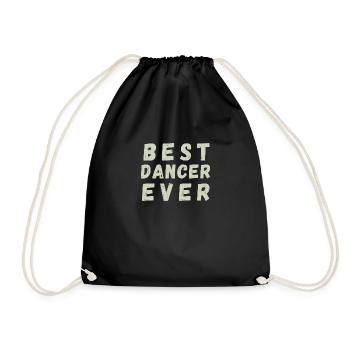 Best Dancer Ever - Sac de sport léger - noir - Devant