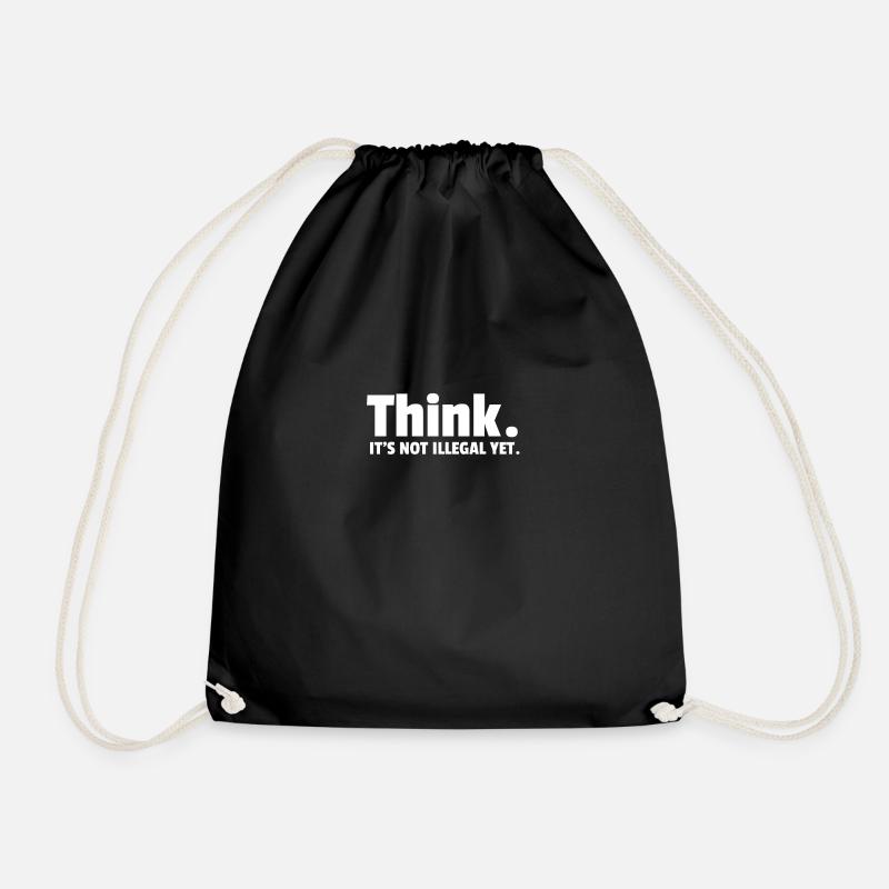 Think it's not illegal yet. t shirt - Drawstring Bag - black