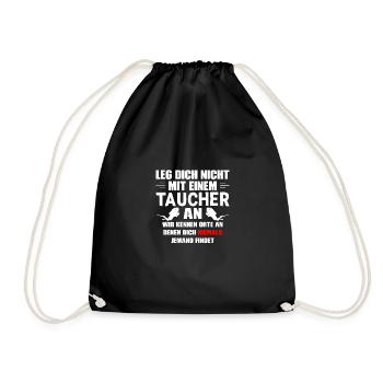 Leg dich nicht mit einem Taucher an - Turnbeutel - Schwarz - Vorne