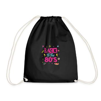 80s 80er Party Outfit Kostüm Back To The 80'S - Turnbeutel - Schwarz - Vorne
