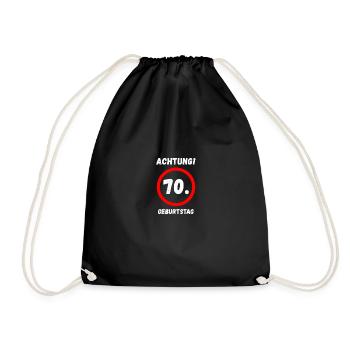 70. Geburtstag Mann Frau 70 Jahre Deko Lustig - Turnbeutel - Schwarz - Vorne