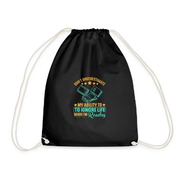 Don't underestimate my ability if I - Drawstring Bag - black - Front
