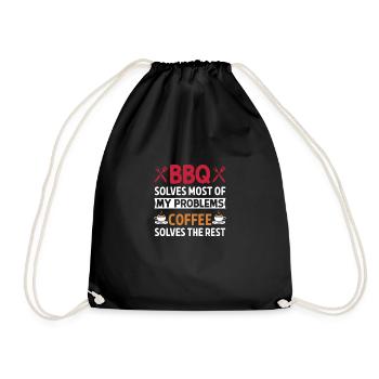 BBQ solves most of my problems, coffee solves d - Drawstring Bag - black - Front
