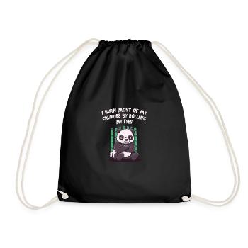 I burn most of my calories by - Drawstring Bag - black - Front