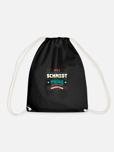 Es ist ein Schmidt -Ding, der Nachname entspricht, - Turnbeutel - Schwarz