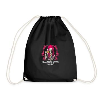 You looked better online, funnier sarcastic - Drawstring Bag - black - Front