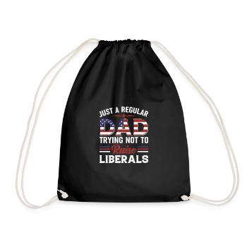 Just A Regular Dad Trying Not To Raise Liberals - Drawstring Bag - black - Front